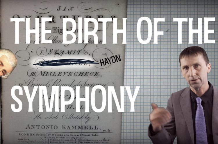 The Birth of the Symphony