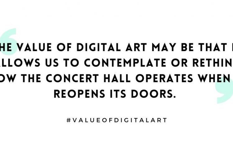 The Value of Digital Art : creating a Utopian concert hall